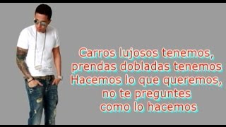 fronteamos porque podemos Letra (Audio original) De la ghetto, DY, Yandel y Ñengo flow