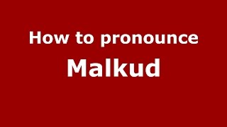 How to pronounce Malkud