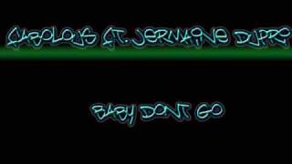 Fabolous ft. Jermaine Dupri - Baby Dont Go -With Lyrics-