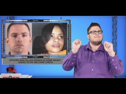 Officer who killed woman in home wasn't asked to do welfare check (ASL - 10.17.19)