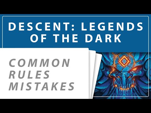 Descent: Legends of the Dark - 12 Rules That You Might Get Wrong! (Common Rules Mistakes)
