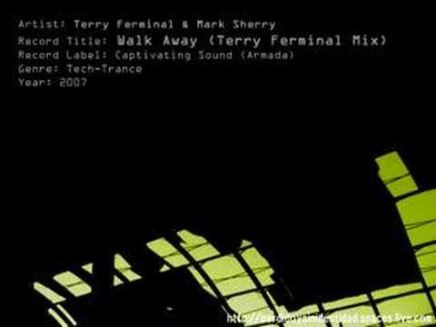 Terry Ferminal vs. Mark Sherry - Walk Away-TerryFerminalMix