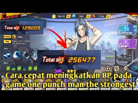 Cara menaikan BP dengan cepat dan efektif di One Punch Man the strongest
