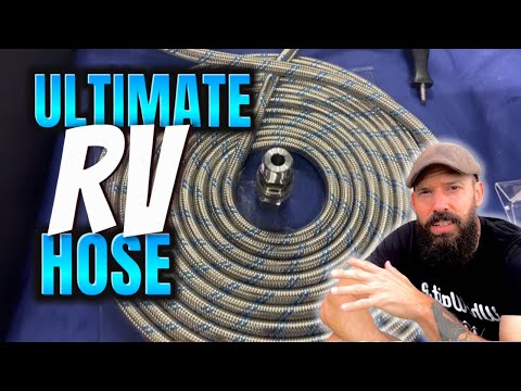The BEST and LAST RV Water Hose You Will Ever Need!