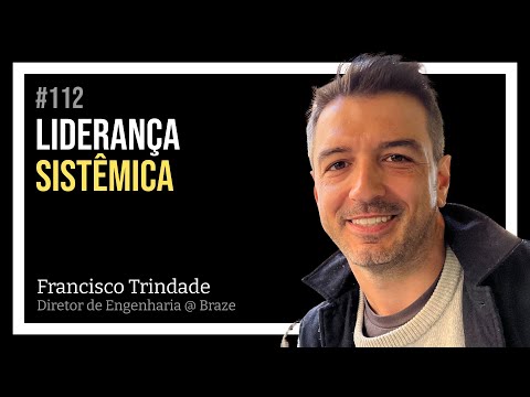 Podcast — Liderança Sistêmica
