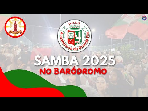 GIRA DA GRANDE RIO NO BARÓDROMO | SAMBA 2025 AO VIVO