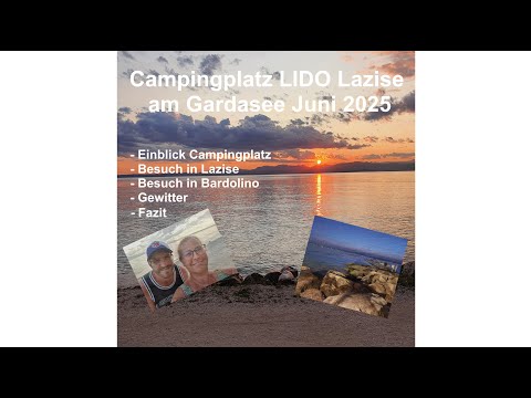 Campingplatz LIDO Lazise Gardasee im Juni 2025