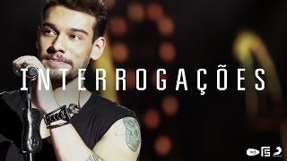 Interrogações Music Video