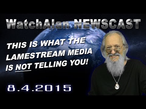 Alan's Real News | August 4, 2015