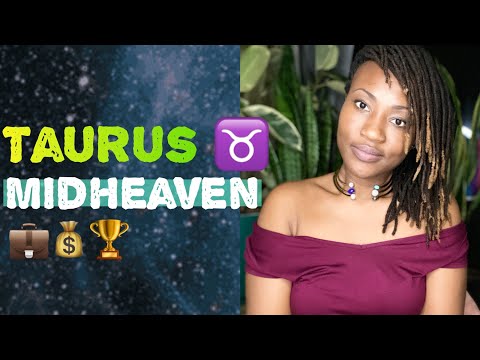 Taurus ♉️ Midheaven 💼💰🏆// Career & Recognition // Midheaven in the Natal Chart// Astrology