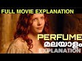 Perfume Movie Malayalam Explanation Mallu Explanation 2 0