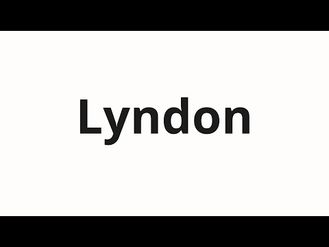 How to pronounce Lyndon