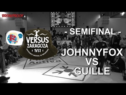 JohnnyFox VS Guille - SemiFinal - Versus Zaragoza 2018