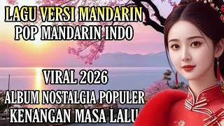 Download lagu 💞 Memori Kenangan 70-80an ♥ Terlengkap Full Album Lagu Versi Mandarin Populer dan Menyentuh Hati 🎼🎧  mp3
