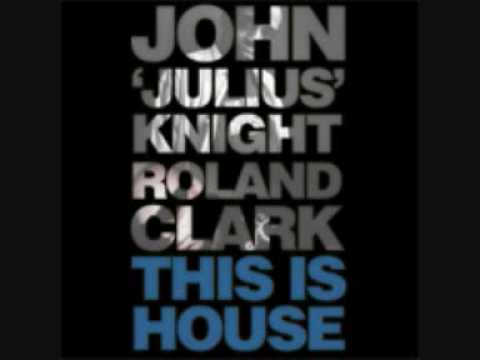 JJK-Roland Clark-this is house (jjk original groove mix).wmv