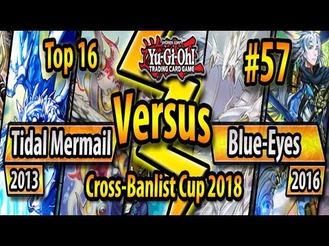 Tidal Mermails (2013) vs. Blue-Eyes (2016) - TOP 16 - Cross-Banlist Cup 2018 #57