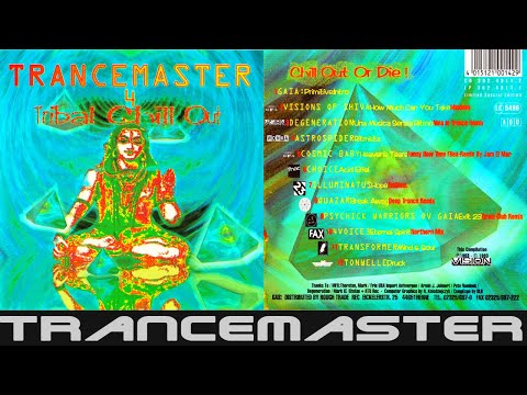 Trancemaster Vol. 04 - Tribal Chill Out 1993