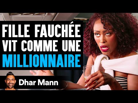 UNE FILLE FAUCHÉE Vit Comme Une Millionnaire | Dhar Mann Studios