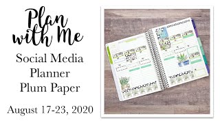 Plan with Me | Social Media Planner | Plum Paper | August 17-23, 2020