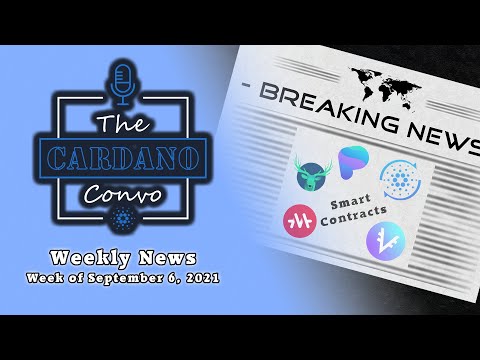 Cardano News | Week of September 6, 2021