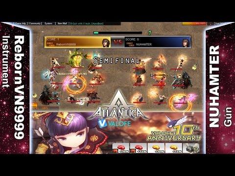 Titan 14/05/2017 PM: Semifinal - RebornVN9999 vs NUHAMTER - Atlantica Online