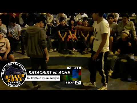 KataCrist vs Ache/8vos/Colectivo Killer Zone SG #Fecha1