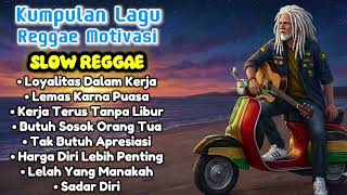 Download lagu Kumpulan Lagu Reggae Motivasi - Slow Reggae 🌴🎸🌅🎶🌊 #reggae  mp3