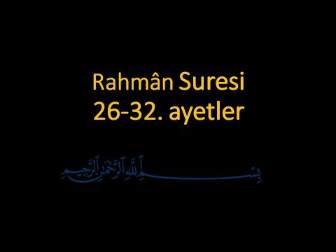 download lagu mp3 mp4 Rahman Suresi 26 Ayet Meali, download lagu Rahman Suresi 26 Ayet Meali gratis, unduh video klip Rahman Suresi 26 Ayet Meali