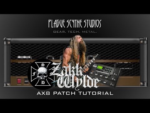 Zakk Wylde AX8 Patch - Download & Tutorial