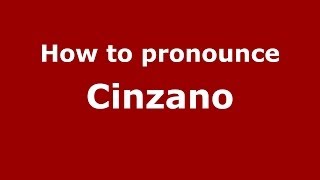 How to pronounce Cinzano