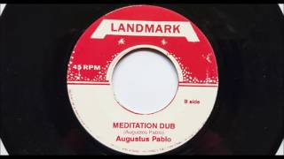 Augustus Pablo - Meditation Dub -  Melodica cut Words Of My Mouth riddim