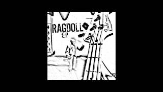 RAGDOLL - You & I