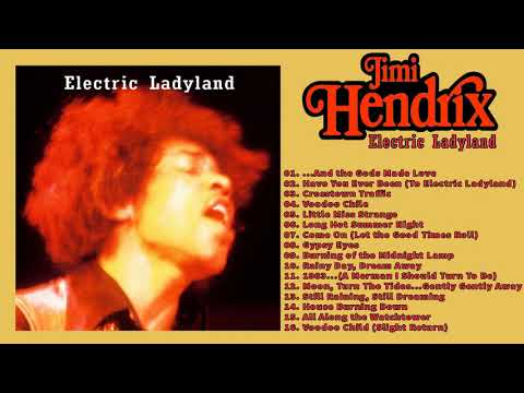 Jimi Hendrix - Electric Ladyland Redux (2015) Full Album | Best Songs 2021