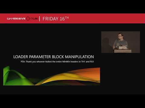 OffensiveCon18 -  Alex Ionescu - Advancing the State of UEFI Bootkits