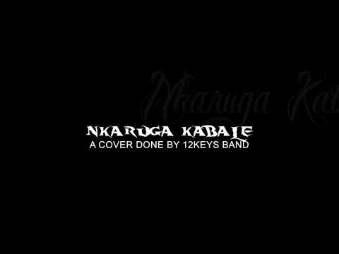 Nkaruga Kabale Cover By Julia Musik Ft 12Keys Band