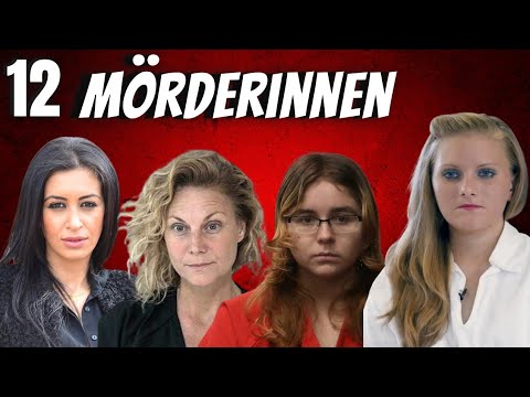 12 Mörderinnen, die dich sprachlos machen werden!