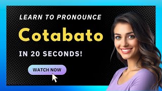 How to pronounce Cotabato