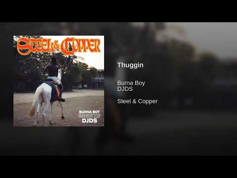 Burna Boy - Thuggin' (Official Audio)