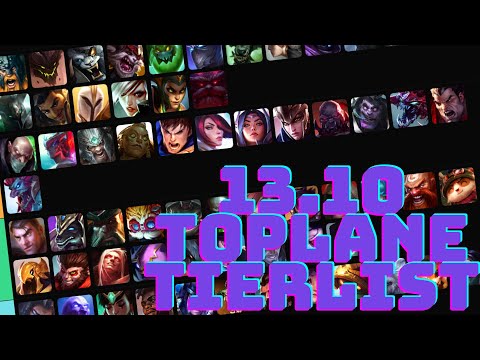 PATCH 13.10 TOPLANE TIERLIST (LEAGUE OF LEGENDS)