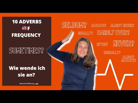 Adverbs of Frequency - einfach erklärt - plus extra Lerntipps zum Englischlernen!