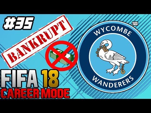 WE'RE BROKE! | FIFA 18 WYCOMBE WANDERERS CAREER MODE | EPISODE 35