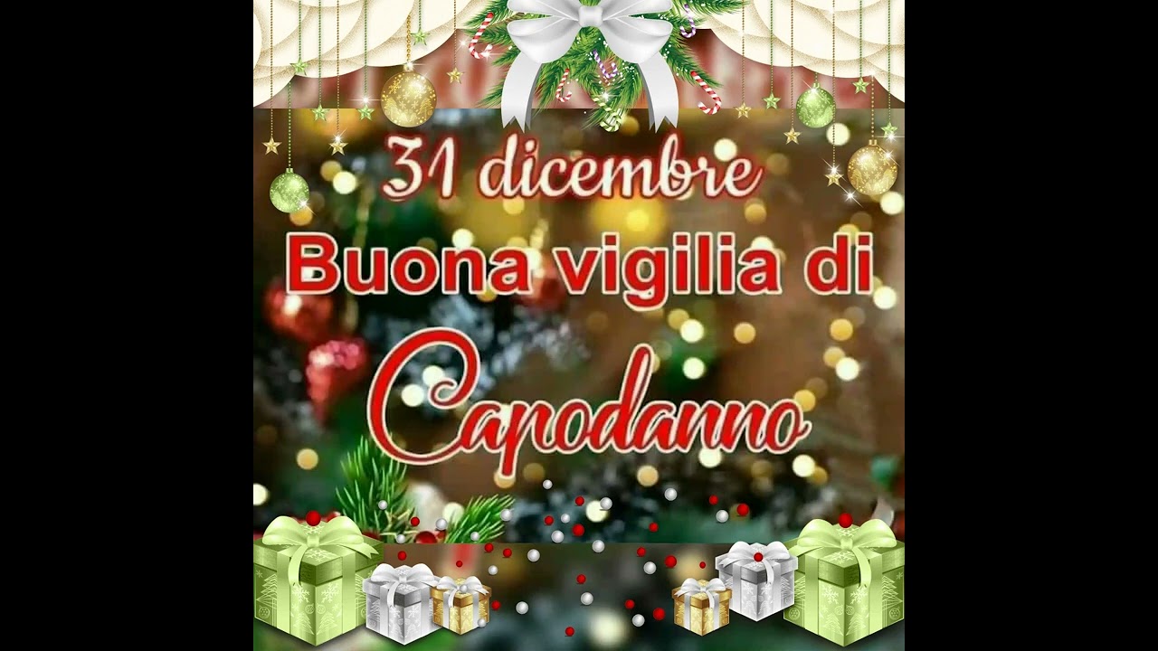 31 dicembre 2022 buona vigilia di capodanno !!! 😀👍
