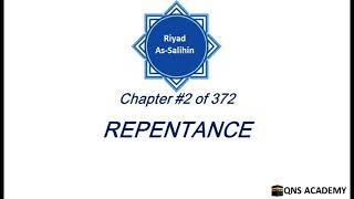 2 Riyadus Saliheen : Repentance (English) : Riyad as Salihin Chapter 2 of 372