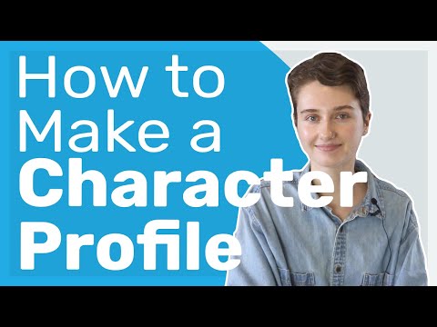 How to Make a Character Profile (that actually helps)