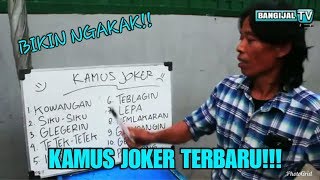 Download lagu KAMUS JOKER BIKIN NGAKAK!!! BANG IJAL TV mp3 Download lagu KAMUS JOKER BIKIN NGAKAK!!! BANG IJAL TV mp3