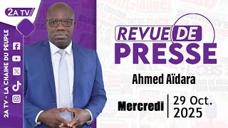 Revue de presse Ahmed Aidara du Mercredi 29 Octobre 2029