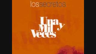Los Secretos - Nos quisimos sin querer.