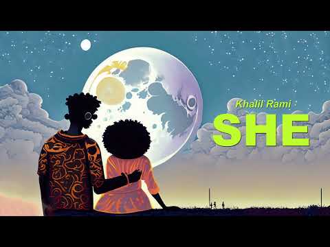 Khalil Rami - She (Lyrics Video)
