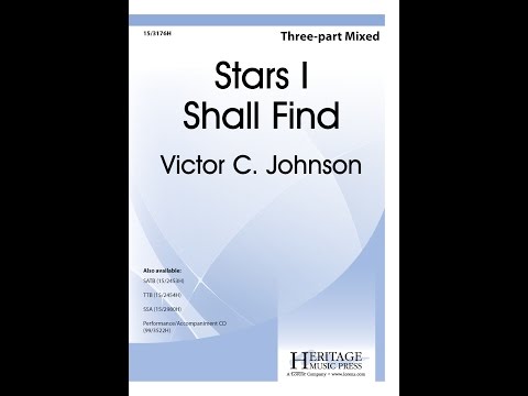 Stars I Shall Find (Three-part Mixed) - Victor C. Johnson