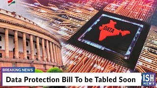 Data Protection Bill To be Tabled Soon